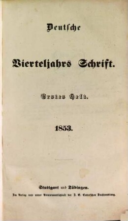 Deutsche Vierteljahrs-Schrift. 1853,1/2