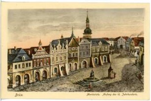 Brüx. Marktplatz Anfang 18. Jahrhundert
