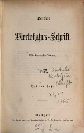 Deutsche Vierteljahrs-Schrift. 1865,3/4 = Jg. 28