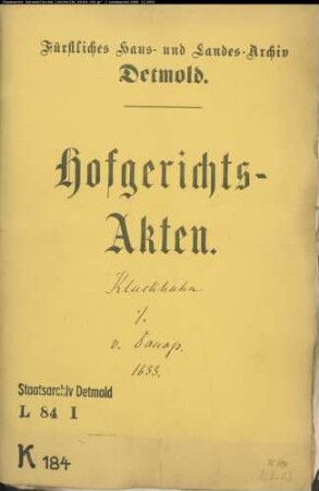 Kluckhuhn, Jobst gegen Drost Levin von Donop - Rückständiger Kanon