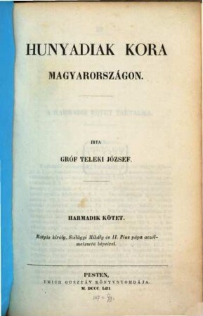 Hunyadiak kora Magyarországon, 3