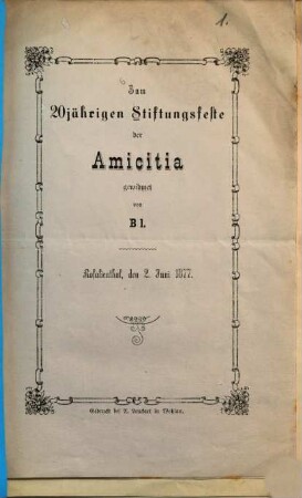 Zum 20jährigen Stiftungsfeste der Amicitia