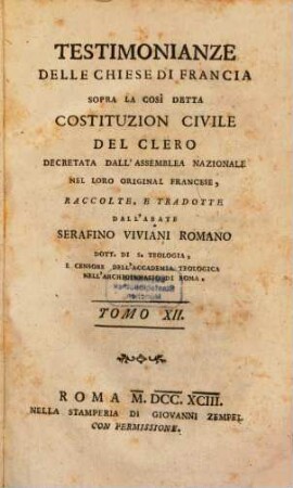 Testimonianze Delle Chiese Di Francia Sopra La Cosi Detta Costituzion Civile Del Clero : Decretta Dall'Assemblea Nazionale, 12
