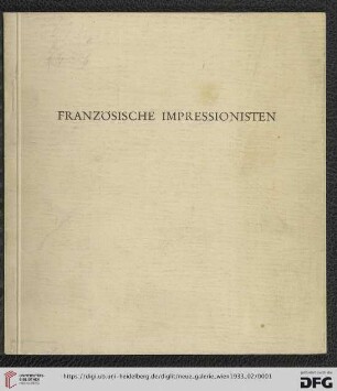 Französische Impressionisten : Februar-März 1933