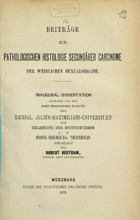 Beiträge zur pathologischen Histologie sekundärer Carzinome der weiblichen Sexualorgane