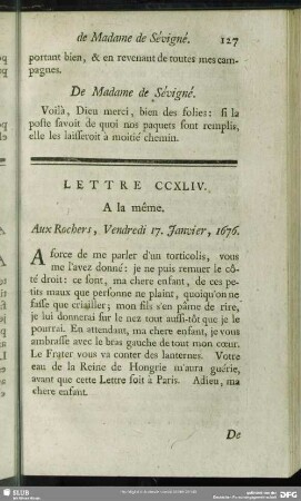 Lettre CCXLIV. A la même. Aux Rochers, Vendredi 17. Janvier, 1676