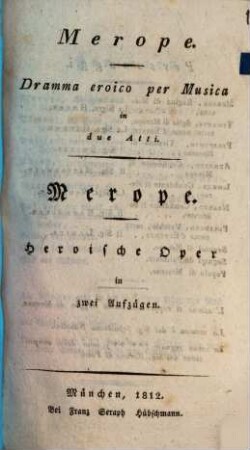 Merope : dramma eroico per musica in due atti