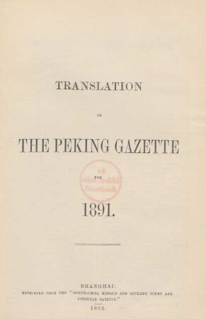 1891: Translation of the Peking gazette