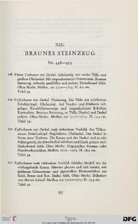 XIII. Braunes Steinzeug (Nr. 448-453)