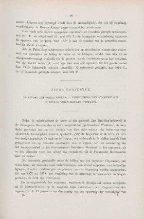 Zesde hoofdstuk. De afvoer der ombilinkolen. - Verbetering der communicatiemiddelen ter Sumatra's Westkust