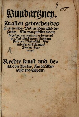 Wundartzney zu allen Gebrechen des ganz Leibs ...