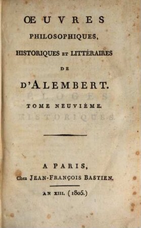 Oeuvres philosophiques, historiques et litteraires de D'Alembert, 9