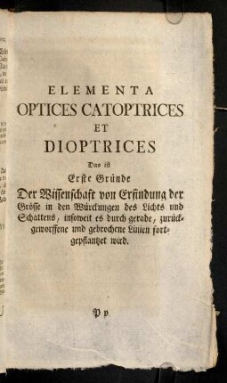 601-656, Erste Gruende der Optik, Catoptrik und Dioptrik