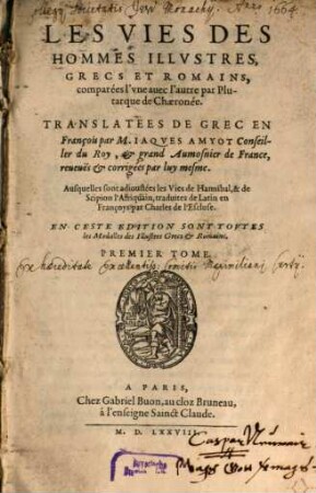 Les Vies des hommes illustres. 1. (1578)