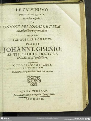 De Calvinismo Disputatio Quarta, Et quidem in specie De Unione Personali, Et Praedicationibus personalibus