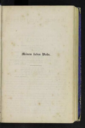 Meinem lieben Weibe