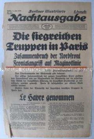 Umschlagblatt der Abendzeitung "Berliner illustrierte Nachtausgabe" zur Einnahme von Le Havre und zur Einzug der ersten deutschen Truppen in Paris