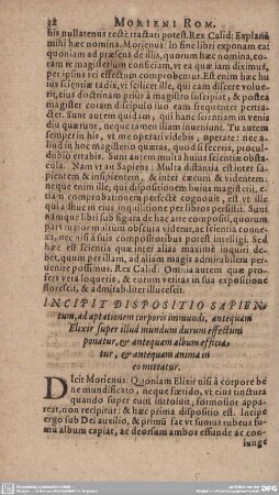 INCIPIT DISPOSITIO SAPIENtum, ad aptationem corporis immundi, antequam Elixir super illud mindum durum effectum ponatur, & antequam album efficiatur, & antequam anima in comittatur.