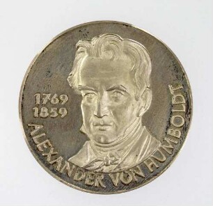 Medaille zum 200. Geburtstag von Alexander von Humboldt