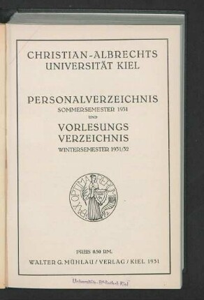 SS 1931/WS 1931/32: Personalverzeichnis Sommersemester 1931 und Vorlesungsverzeichnis Wintersemester 1931/32