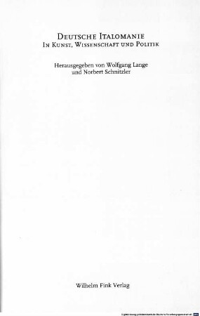 Deutsche Italomanie in Kunst, Wissenschaft und Politik