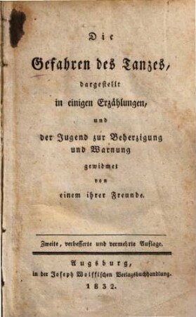 Die Gefahren des Tanzes : dargestellt in einigen Erzählungen und der Jugend zur Beherzigung und Warnung