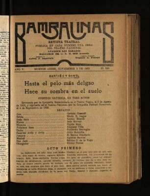 Hasta el pelo más delgado hace su sombra en el suelo : comedia sátirica, en tres actos