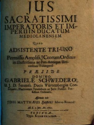 Ius sacratissimi imperatoris et imperii in ducatum Mediolanensem