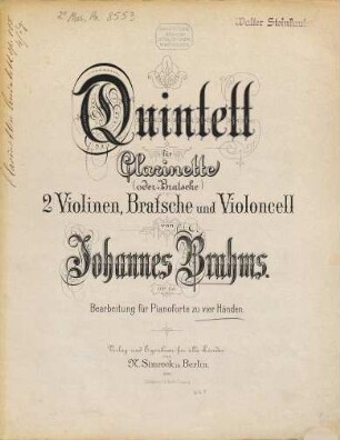 Quintett : für Clarinette (oder Bratsche), 2 Violinen, Bratsche und Violoncell ; Op. 115