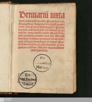 Breuiariu[m] iuxta veru[m] ordinariu[m] diocesis Paderburnen[sis]