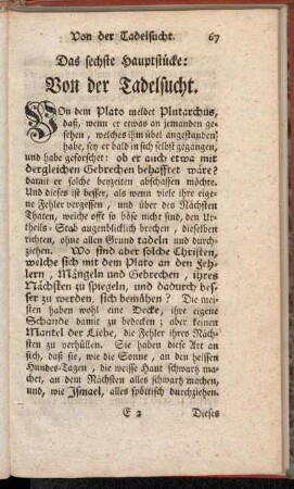 Das sechste Hauptstücke: Von der Tadelsucht.