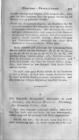 Die Baierische Monarchie : [Gewidmet] Maximilian Ioseph / entworfen in zwey Blättern von Conrad Mannert. Gewidmet ... von ... G. C. Franz, senior, und G. C. F. Fembo. C. M. Trummer sc. - [Ca. 1:600.000]. - Nürnberg : Homanns Erben, 1808. - 1 Kt. : Kupferstich. ; 55 x 94 cm. - (Mappae collectaneae diversis autoribus ; 22). - Maßstab in graph. Form (Geographische Meilen, Französische Meilen). - Mit Angabe der Kreiseinteilung auf d. Blattrand