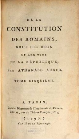 De La Constitution Des Romains Sous Les Rois Et Aux Tems De La République, 5