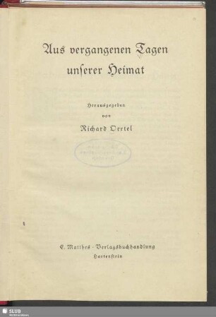 Aus vergangenen Tagen unserer Heimat