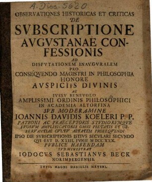 Observationes Historicas Et Criticas De Svbscriptione Avgvstanae Confessionis