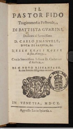 Il Pastor Fido : Tragicomedia Pastorale