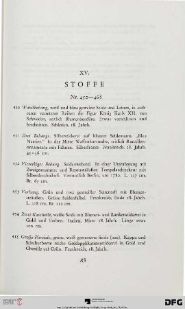 XV. Stoffe (Nr. 450-468)