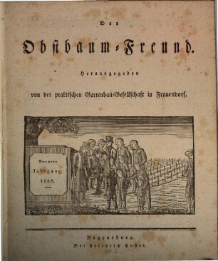 Der Obstbaum-Freund. 9. 1836