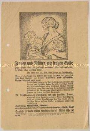 Programmatischer Wahlaufruf der Deutschnationalen Volkspartei an die Frauen anlässlich der Reichstagswahl Juli 1932