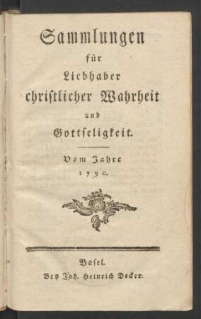 1790: Sammlungen für Liebhaber christlicher Wahrheit und Gottseligkeit