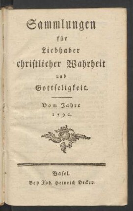 1790: Sammlungen für Liebhaber christlicher Wahrheit und Gottseligkeit