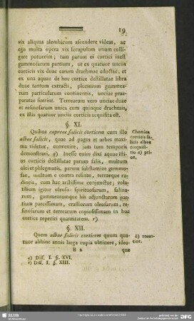 §. XI. Chemica corticis salicis albae disquisitio a) prior