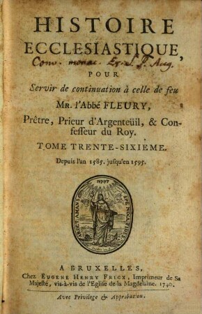 Histoire Ecclesiastique, 36. Depuis l'an 1585. jusqu'en 1595.