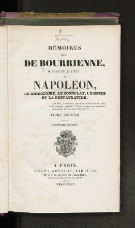 2: Mémoires de M. de Bourienne, sur Napoléon, le directoire, le consulat, l'empire et la restauration