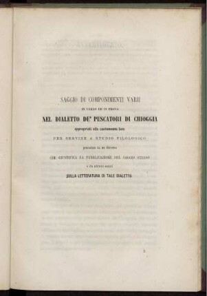 Saggio di Componimenti Varii in verso ed in Prosa Nel Dialetto de' Pescatori di Chioggia