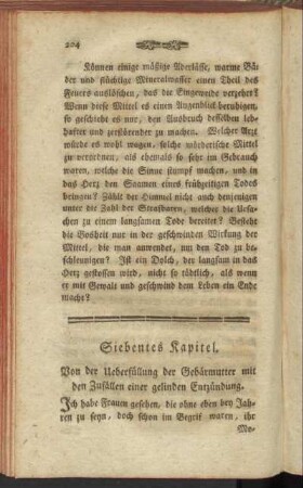 Siebentes Kapitel. Von der Überfüllung der Gebärmutter mit den Zufällen einer gelinden Entzündung.