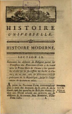 Histoire Universelle, Depuis Le Commencement Du Monde Jusqu'a Présent, 101. Contenant la fin de l'Histoire de la Hollande