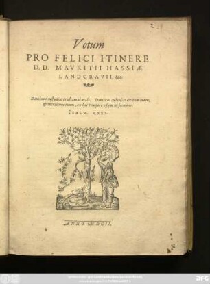 Votum Pro Felici Itinere D. D. Mauritii Hassiae Landgravi, &c.