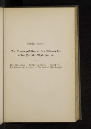 Fünftes Kapitel. Die Frauengestalten in den Stücken der ersten Periode Shakespeares.