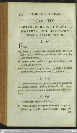 Cap. XIX. Partus Difficilis Et Praeternaturalis Propter Funem Umbilici Excidentem